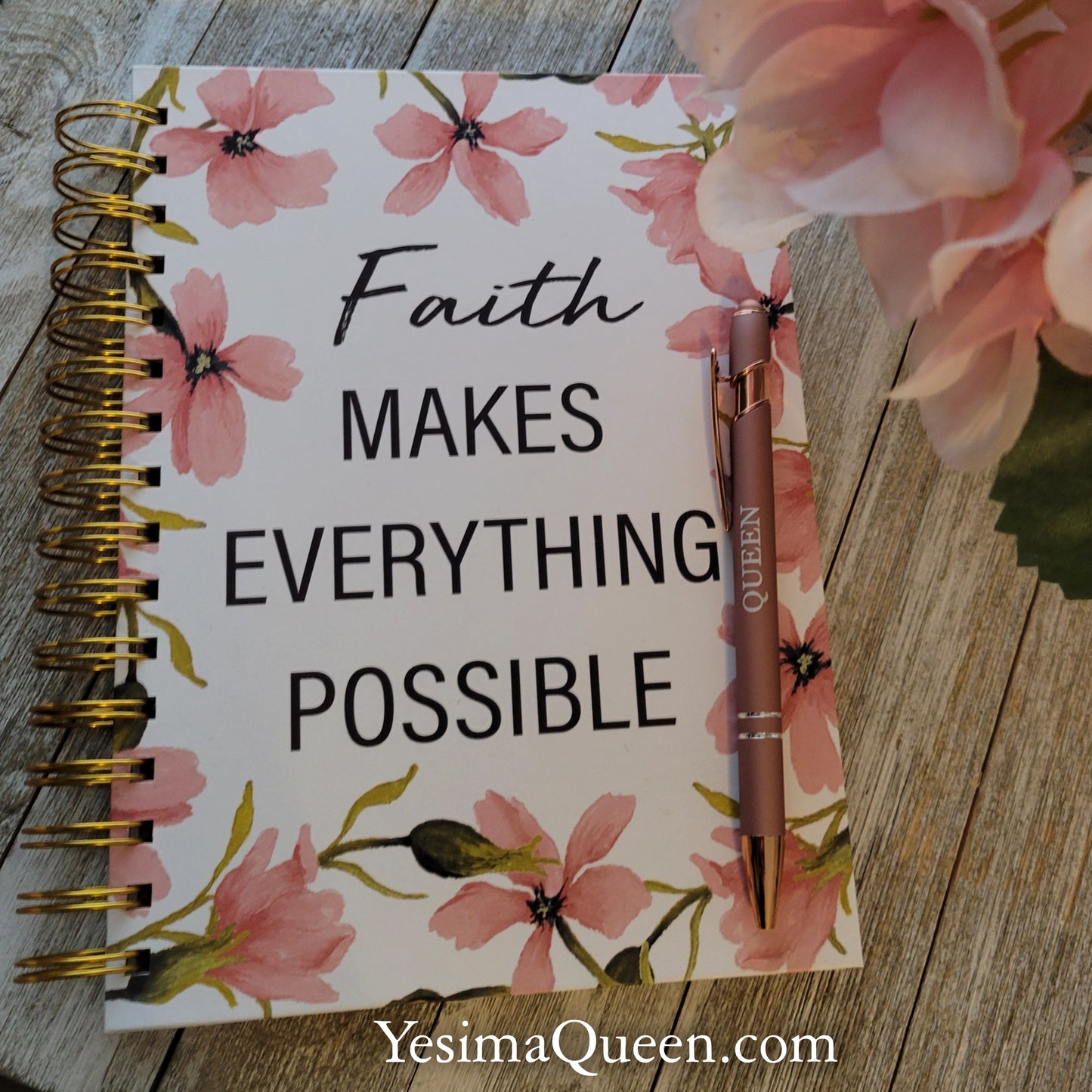 Faith Makes Everything Possible Journal and Ink Pen