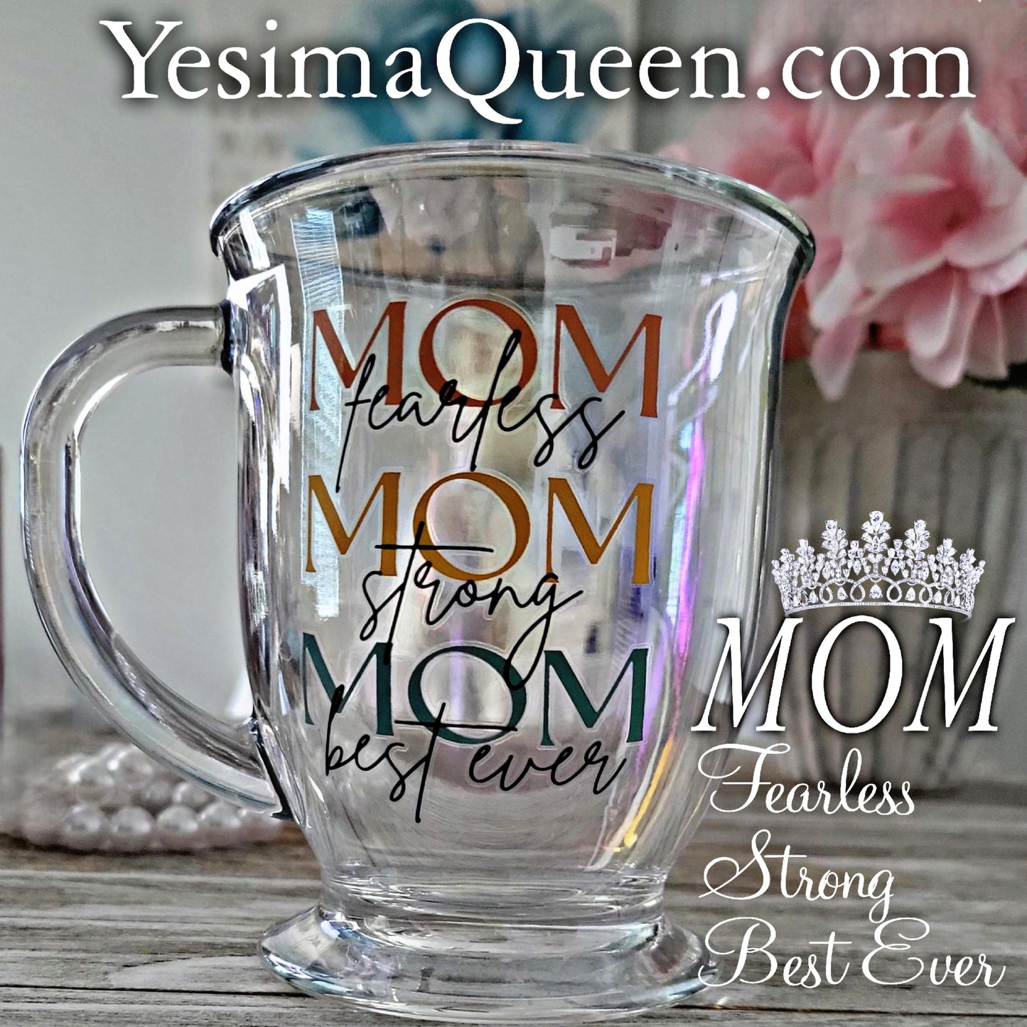 MOM - Fearless*Strong*Best Ever