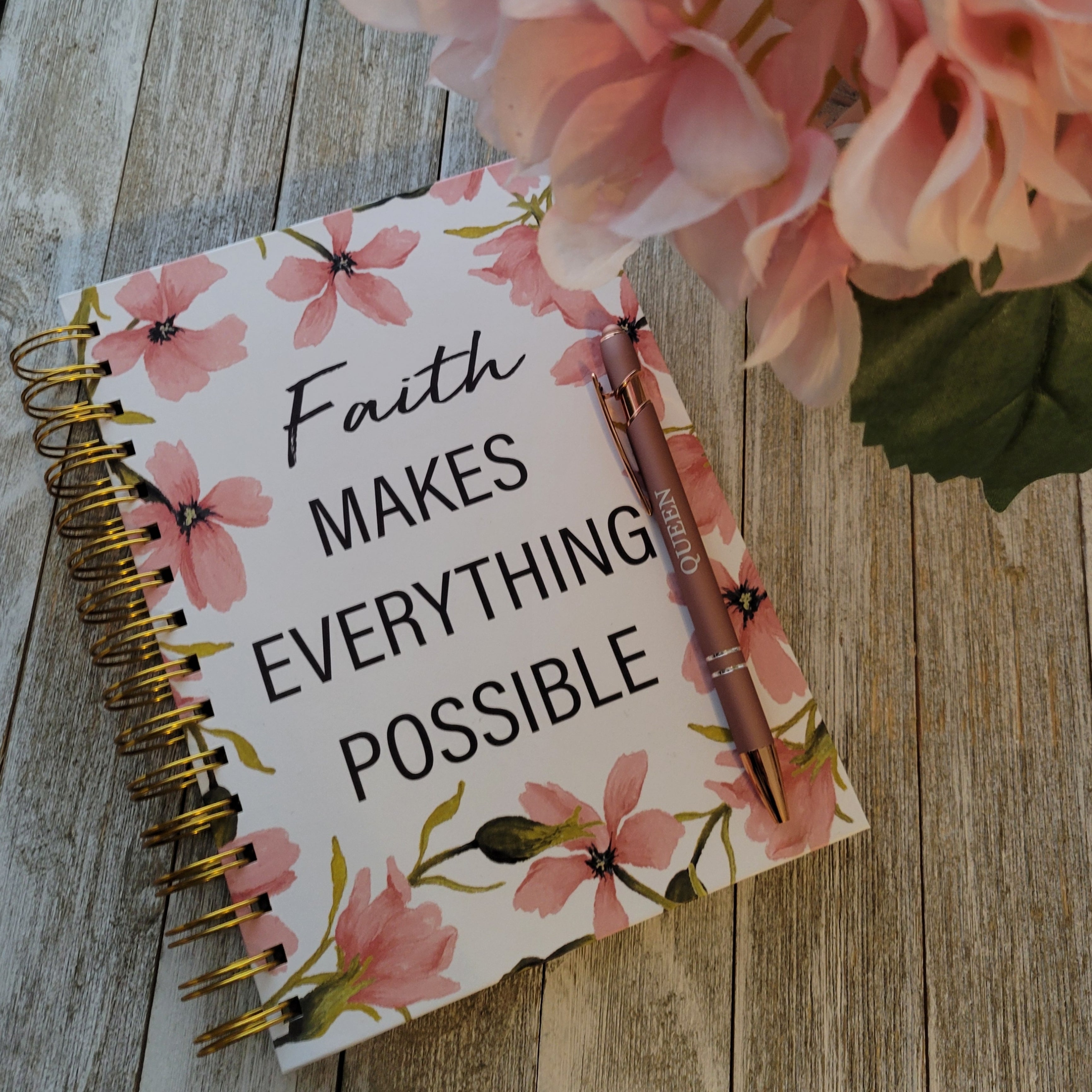 Faith Makes Everything Possible Journal and Ink Pen