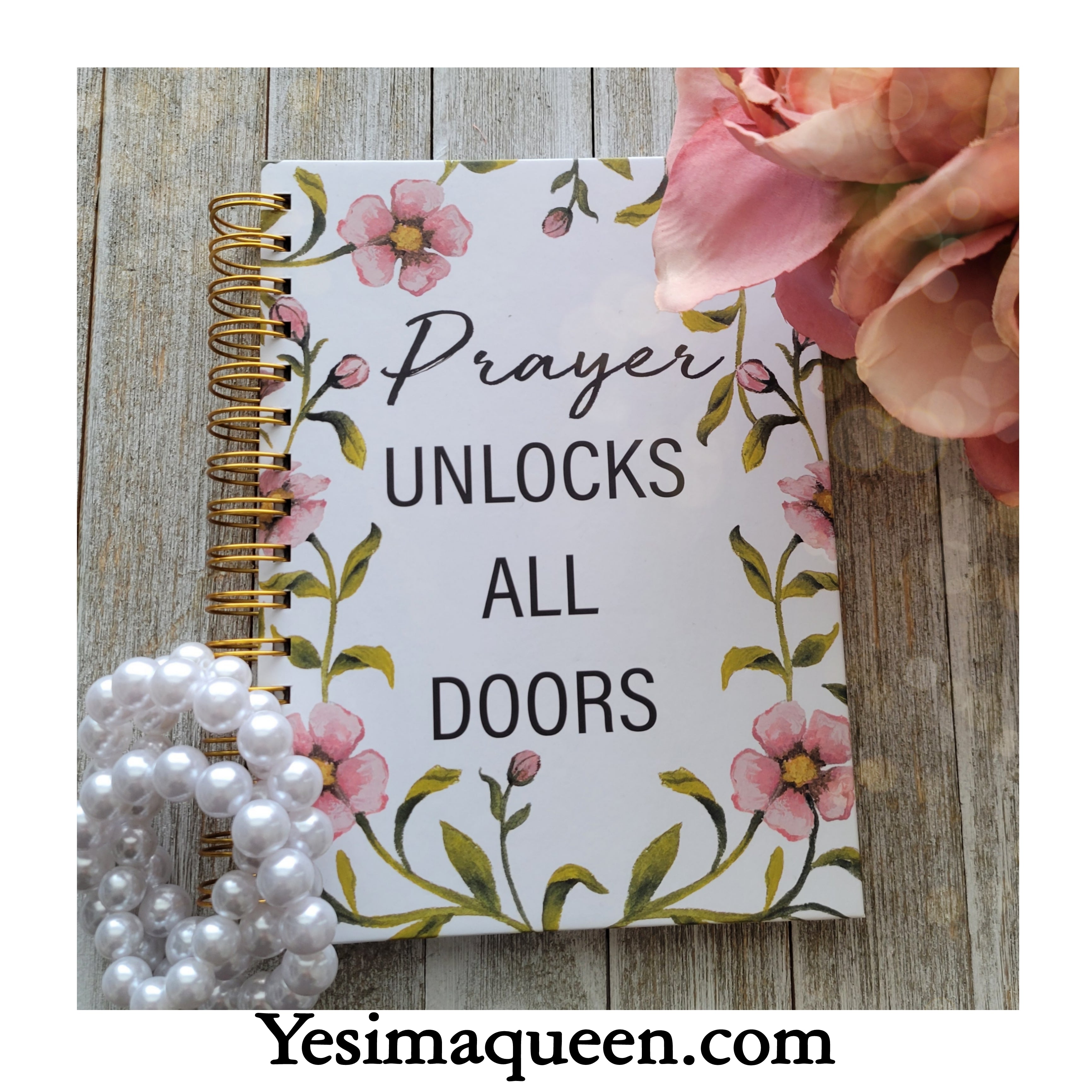 Prayer Unlocks All Doors Journal