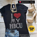 I Love My HBCU Statement Tee - Fitted