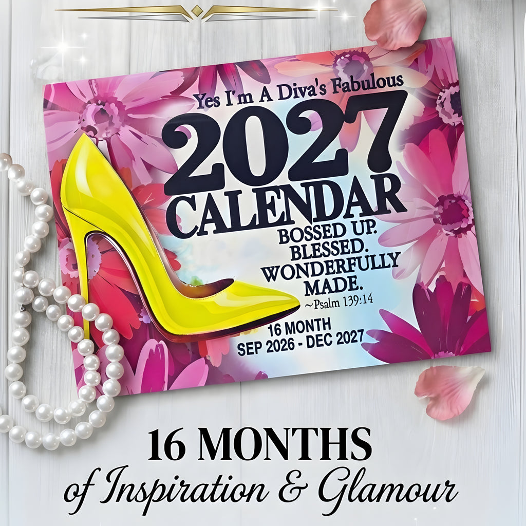 The Official Yes I'm a Diva Sep 2026 - Dec 2027 Calendar